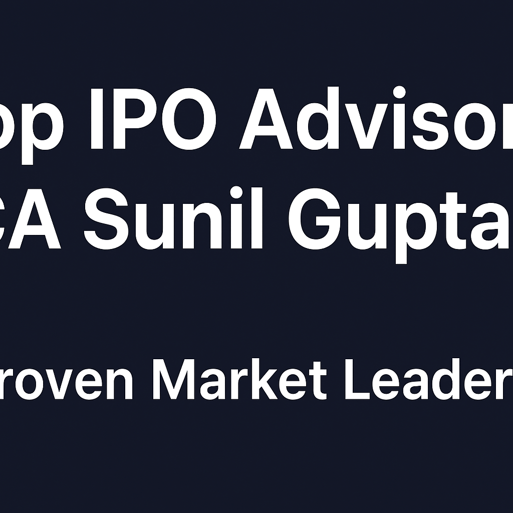 top ipo advisor ca sunil gupta